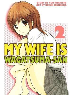 cover image of My Wife is Wagatsuma-san, Volume 2